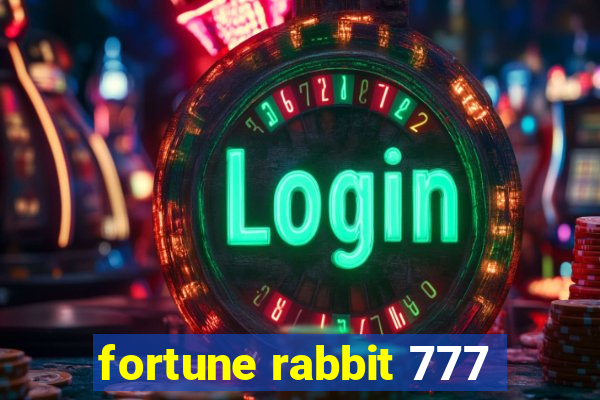 fortune rabbit 777